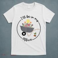 I'll Be In My Office Garden Funny Distressed Gardening T-Shirt thumb 5