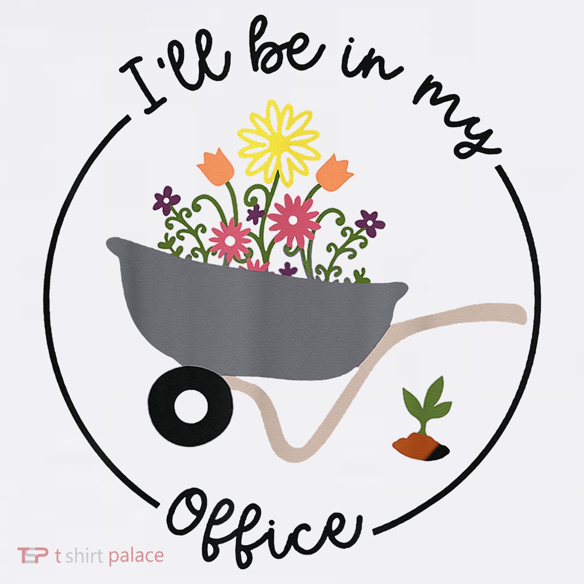 I'll Be In My Office Garden Funny Distressed Gardening Mousepad