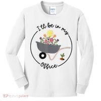 I'll Be In My Office Garden Funny Distressed Gardening Kids Long Sleeve Shirt thumb 0