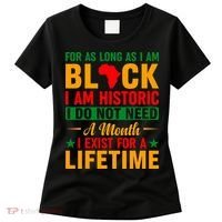 I'm Black I'm Historic I Exist Lifetime Black History Month Women's T-Shirt thumb 0