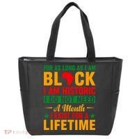 I'm Black I'm Historic I Exist Lifetime Black History Month Tote Bag thumb 0