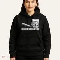 Ill Be In The Backyard Cigar & Whiskey Lover Funny Hoodie thumb 5