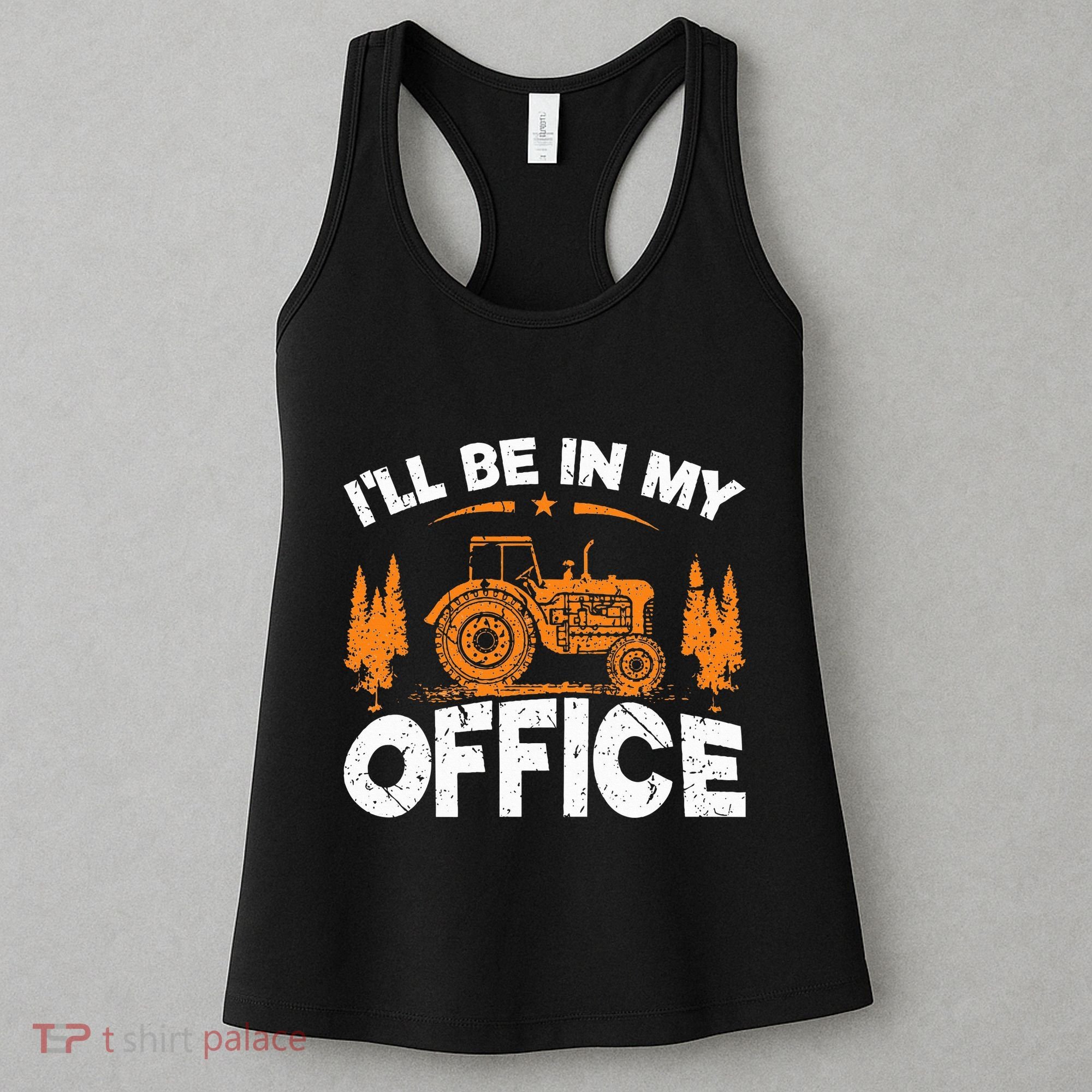 ILl Be In My Office Tractor Women's Tank Top