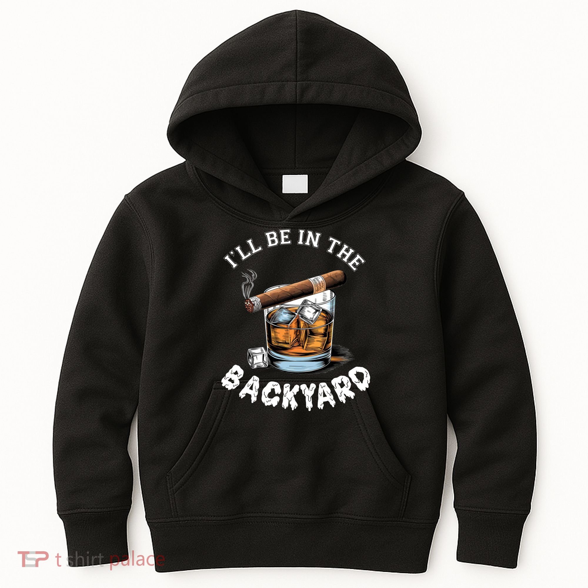 I’Ll Be In The Backyard Bourbon Whiskey Stogie Bourbon Lovers Kids Hoodie