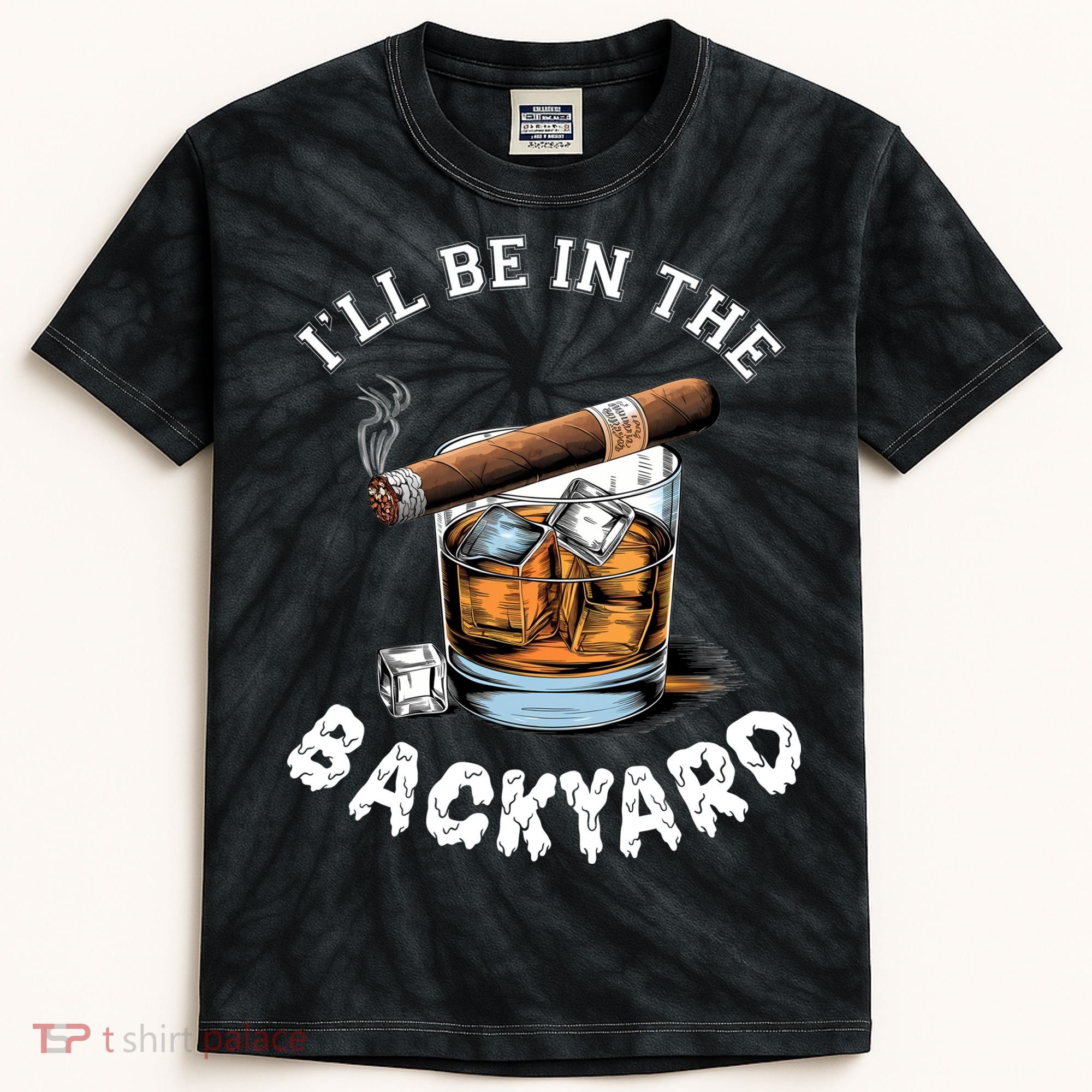I’Ll Be In The Backyard Bourbon Whiskey Stogie Bourbon Lovers Kids Tie-Dye T-Shirt