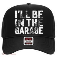ILl Be In The Garage Dad Car Mechanic Garage Fathers Day Hat thumb 0