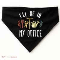 Ill Be In My Office Garden Funny Gardening USA-Made Doggie Bandana thumb 0