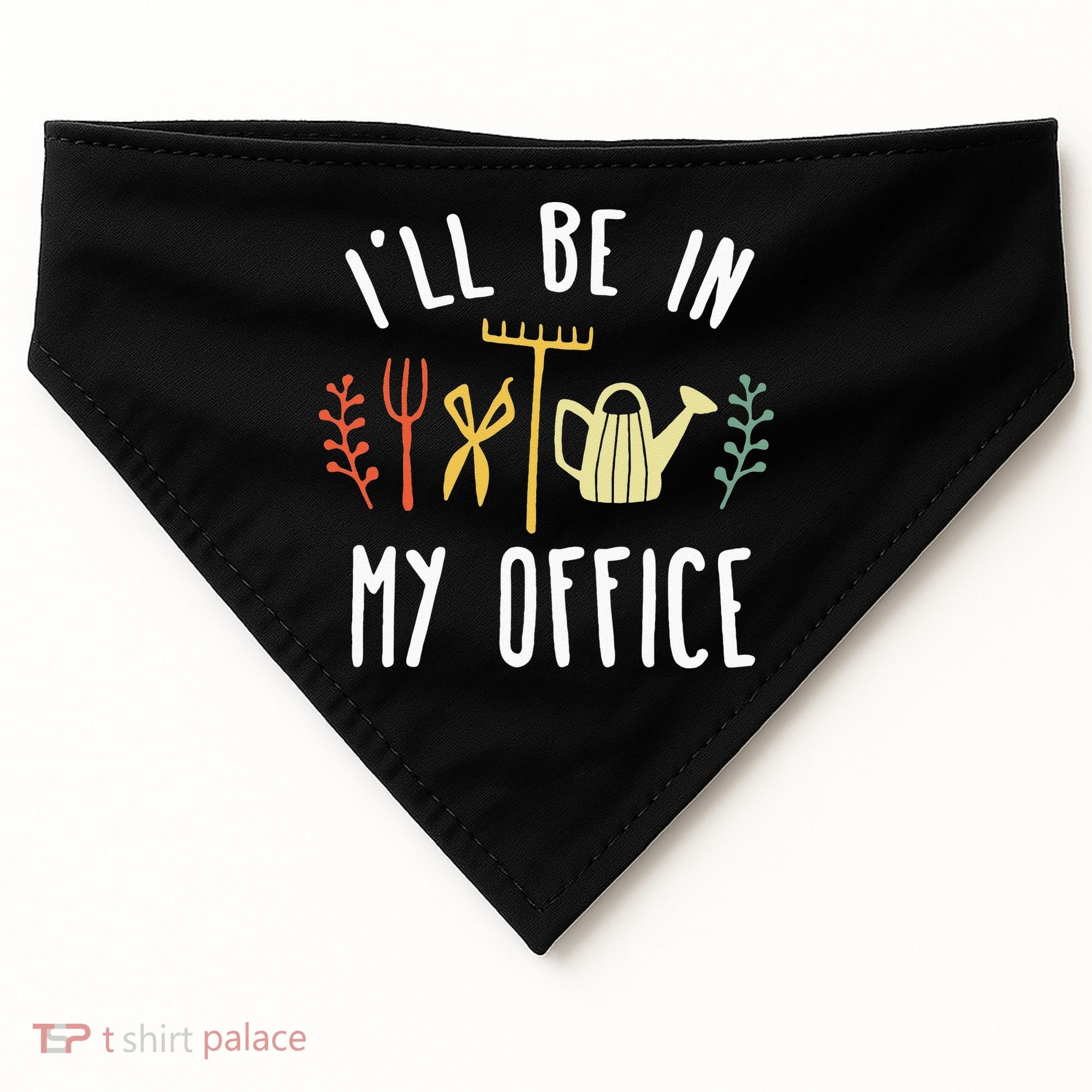 Ill Be In My Office Garden Funny Gardening USA-Made Doggie Bandana