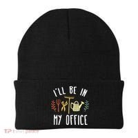 Ill Be In My Office Garden Funny Gardening Beanie thumb 0