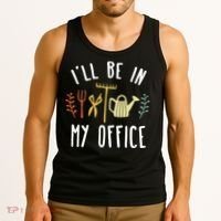 Ill Be In My Office Garden Funny Gardening Tank Top thumb 3