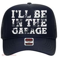 ILl Be In The Garage Auto Mechanic Project Car Builder Hat thumb 0