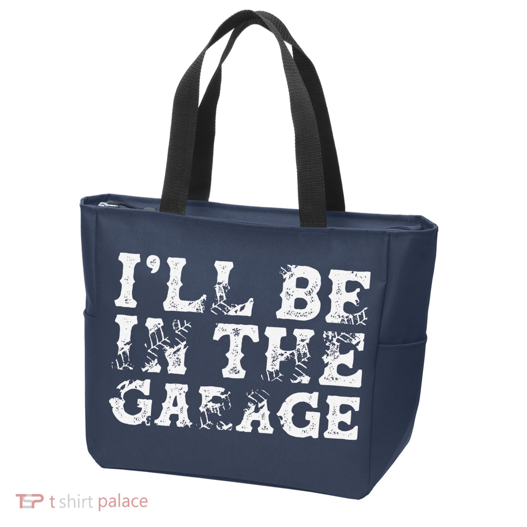 ILl Be In The Garage Auto Mechanic Project Car Builder Tote Bag