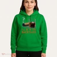 ILl Be In The Backyard Funny Cigar And Bourbon Lovers Hoodie thumb 5