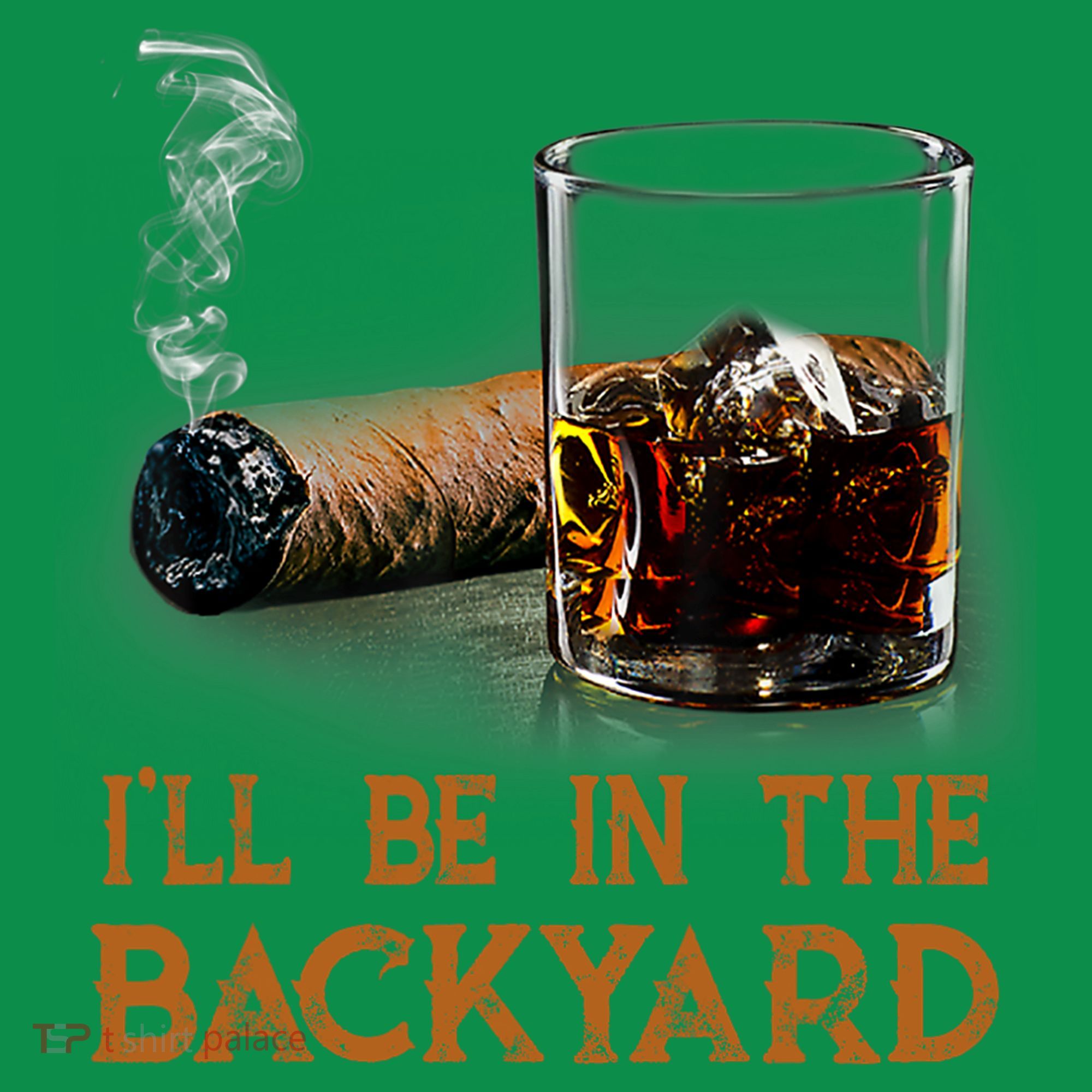 ILl Be In The Backyard Funny Cigar And Bourbon Lovers Baby Bodysuit