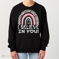 I Believe In You Cheetah Rainbow Cute Gift Women's Sweatshirt thumb 0