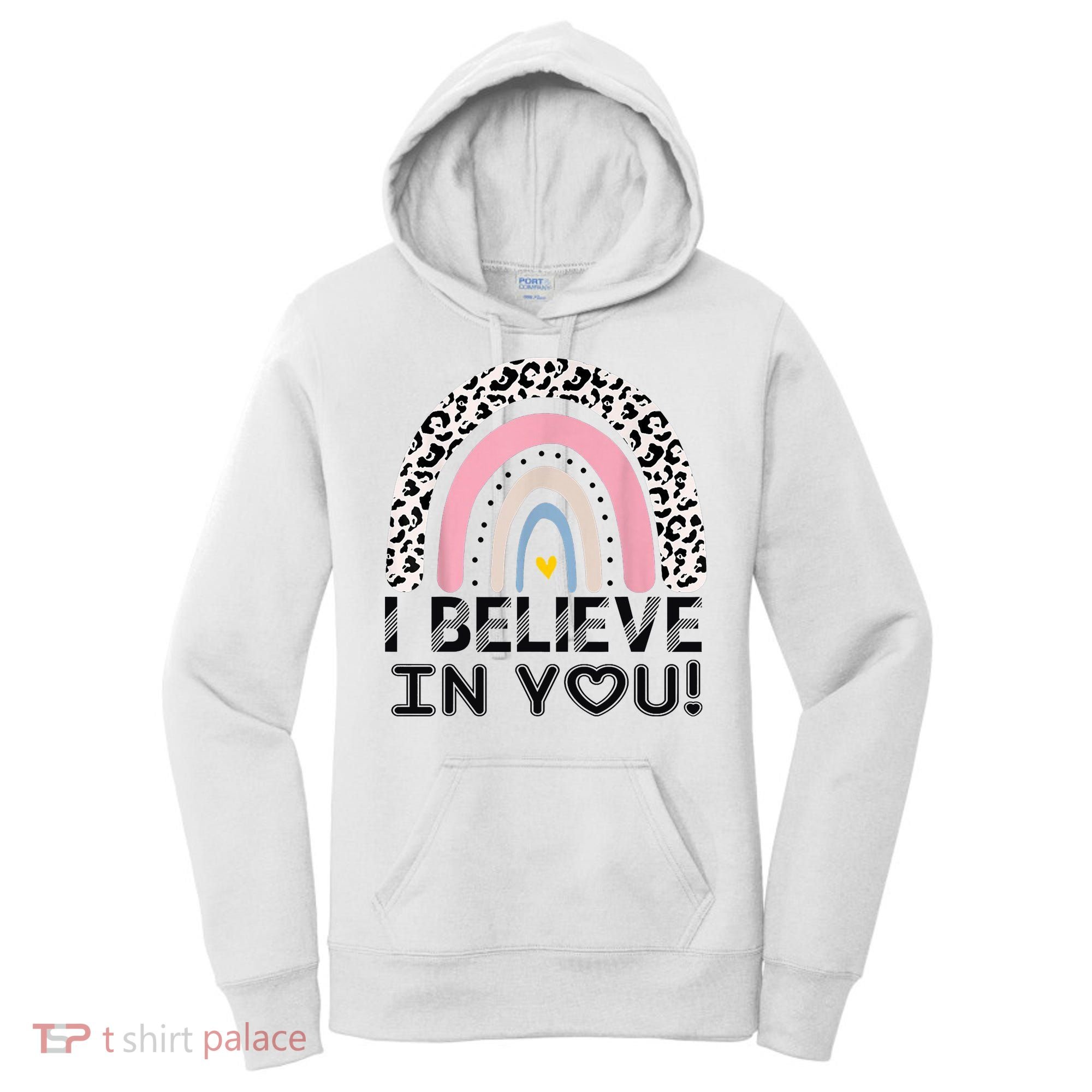 I Believe In You Cheetah Rainbow Cute Gift Women's Hoodie