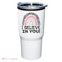 I Believe In You Cheetah Rainbow Cute Gift Tumbler thumb 0