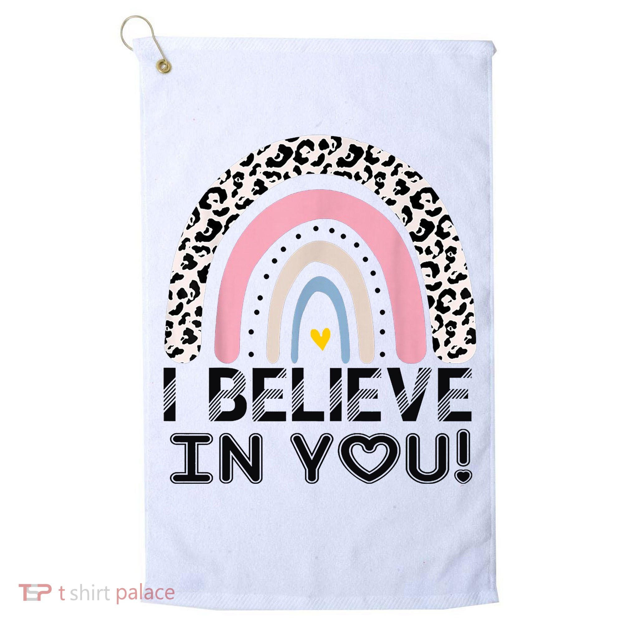 I Believe In You Cheetah Rainbow Cute Gift Golf Towel