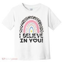 I Believe In You Cheetah Rainbow Cute Gift Toddler T-Shirt thumb 0