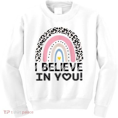 I Believe In You Cheetah Rainbow Cute Gift Kids Sweatshirt