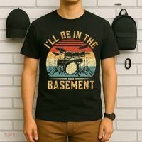 I'll Be In The Basement Drumming for Funny Drummer T-Shirt thumb 6