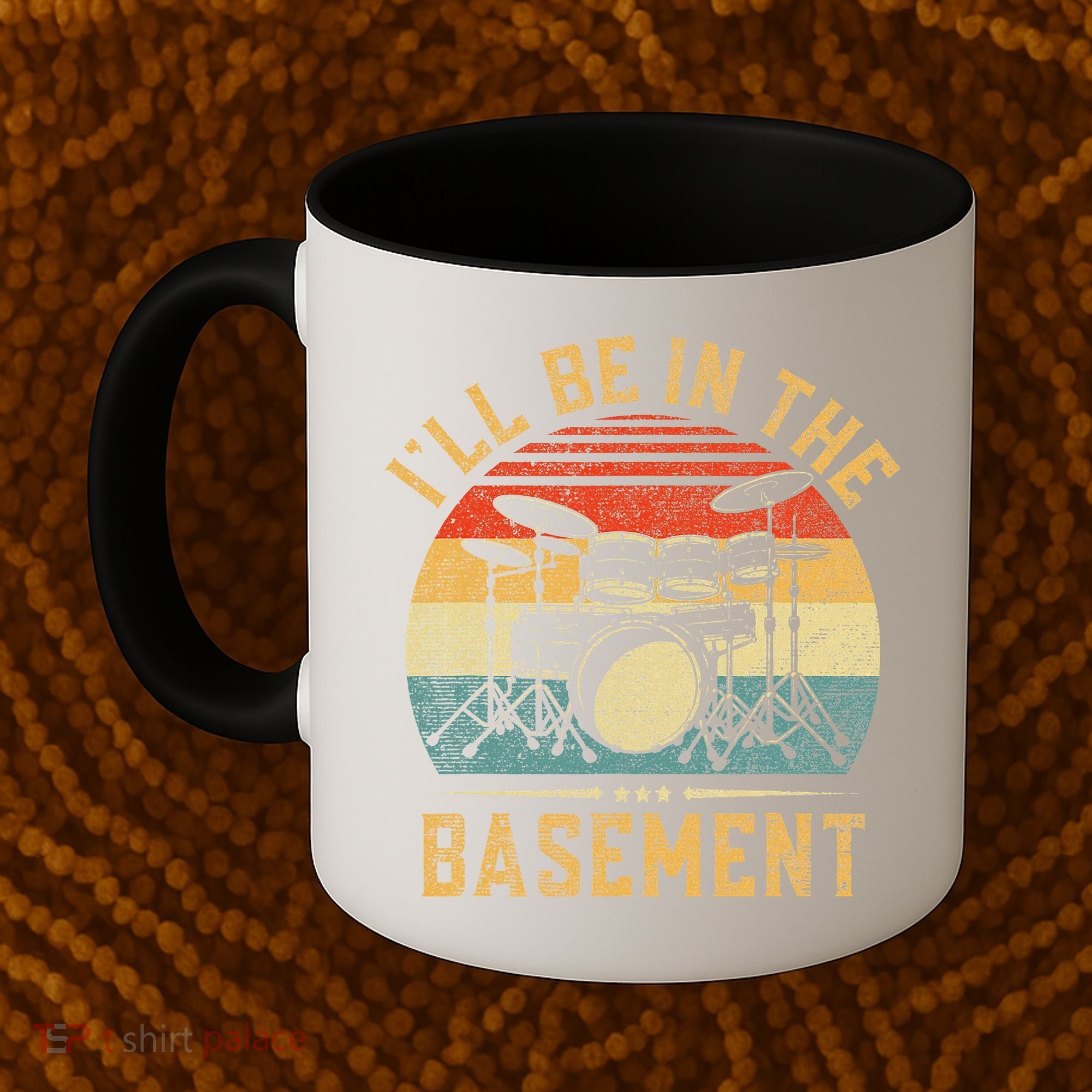 I'll Be In The Basement Drumming for Funny Drummer Coffee Mug