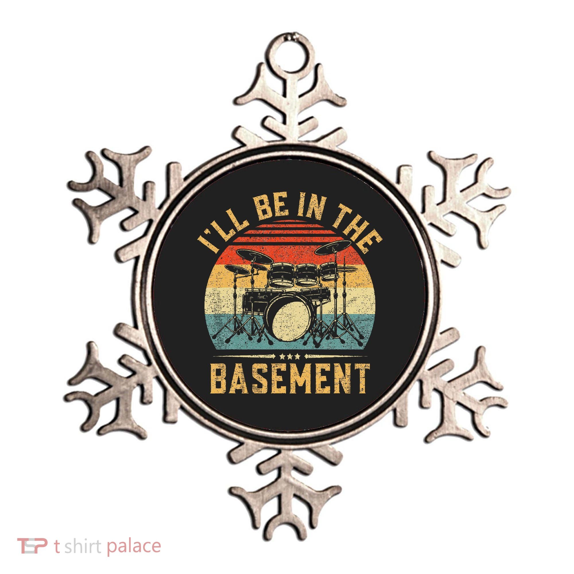 I'll Be In The Basement Drumming for Funny Drummer Ornament