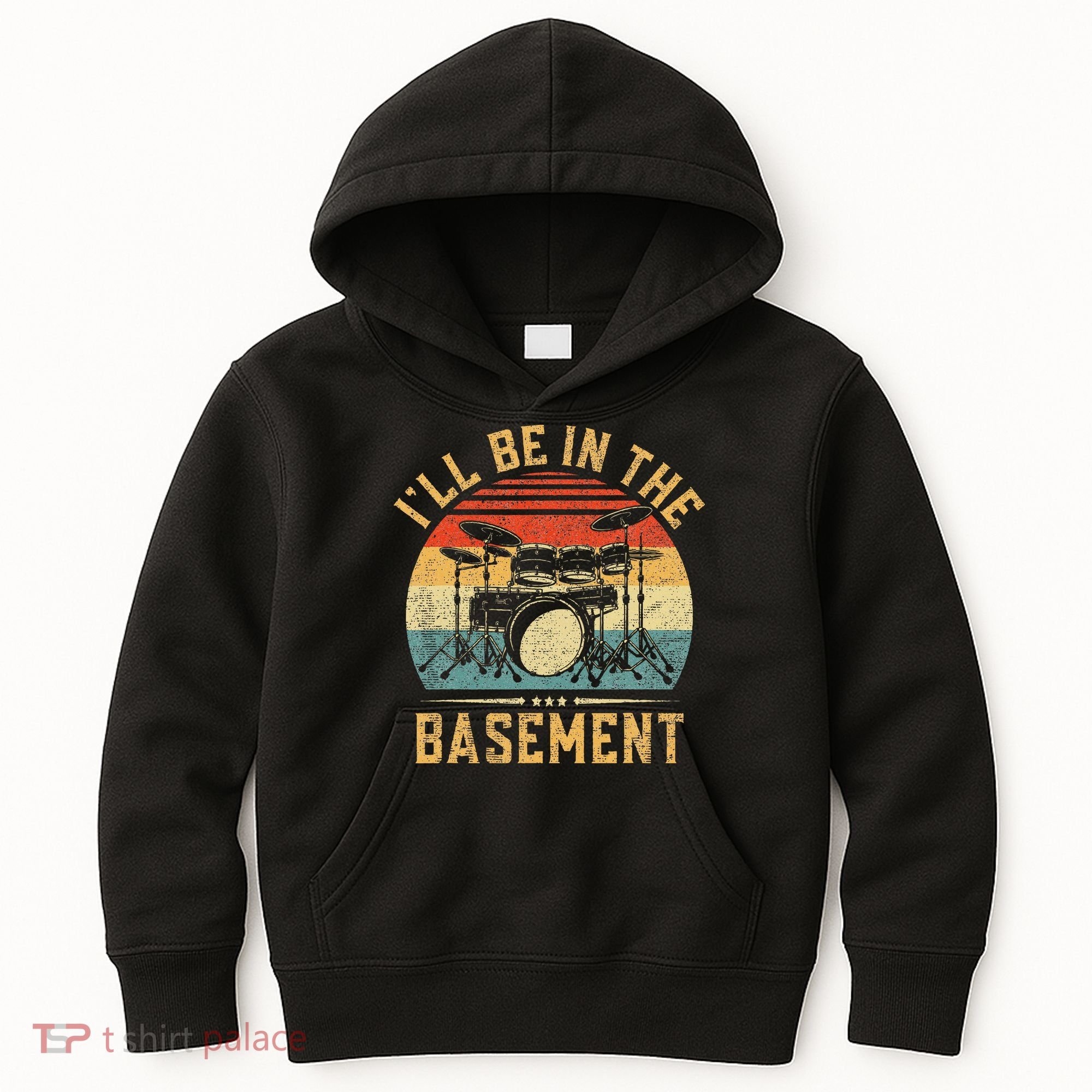 I'll Be In The Basement Drumming for Funny Drummer Kids Hoodie