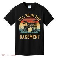 I'll Be In The Basement Drumming for Funny Drummer Kids T-Shirt thumb 0