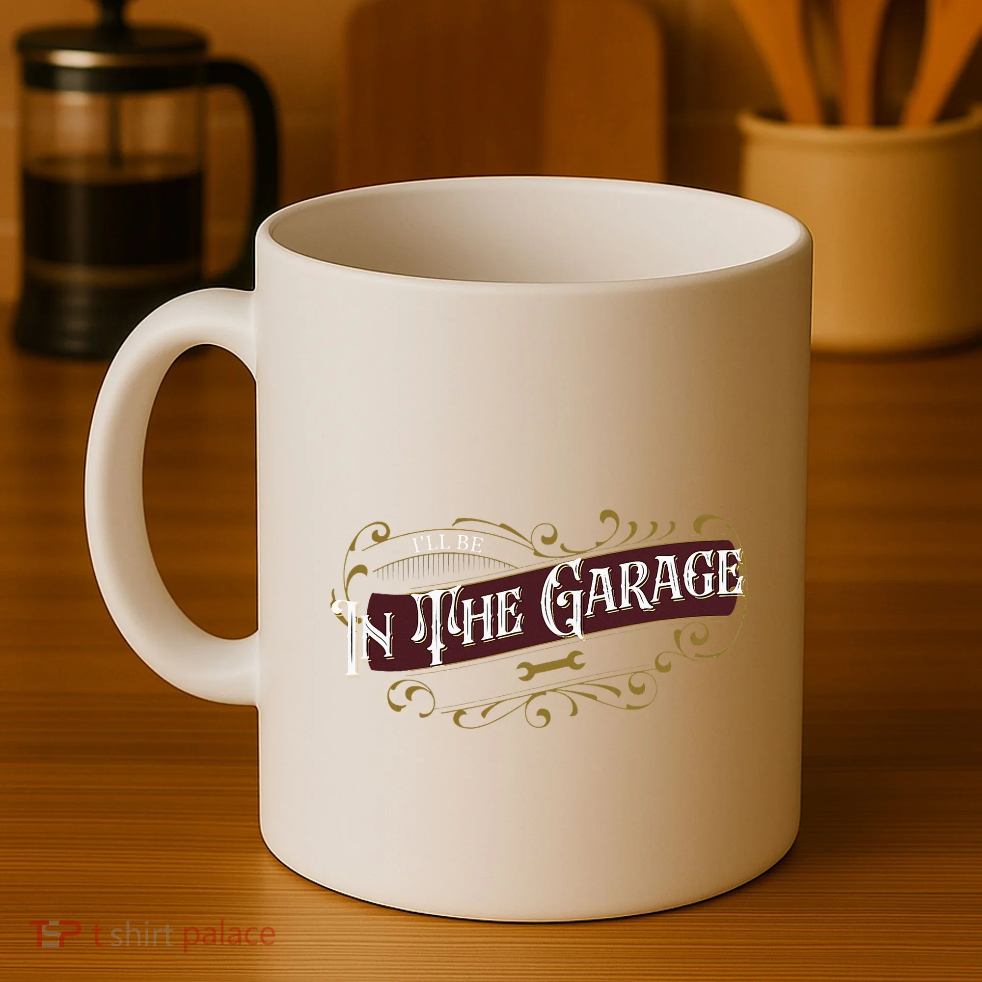 ILl Be In The Garage Coffee Mug