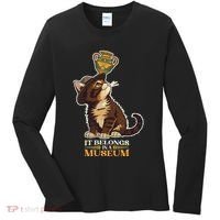 It Belongs In A Museum Archeology Archeologist Cat Kitty Women's Long Sleeve Shirt thumb 0