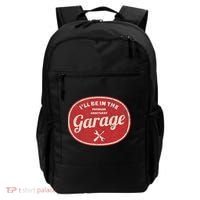 Ill Be In The Garage Backpack thumb 0