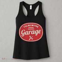 Ill Be In The Garage Women's Tank Top thumb 3
