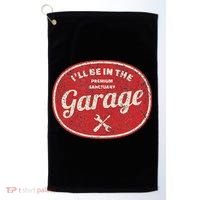 Ill Be In The Garage Golf Towel thumb 0