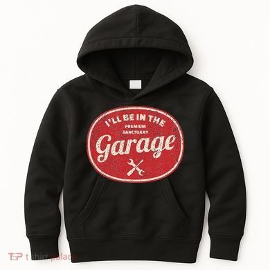 Ill Be In The Garage Kids Hoodie