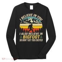 I Believe In You But Also Bigfoot Funny Bigfoot Saying Long Sleeve Shirt thumb 0