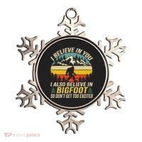 I Believe In You But Also Bigfoot Funny Bigfoot Saying Ornament thumb 0