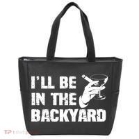 Ill Be In The Backyard Bourbon And Stogie Tote Bag thumb 0