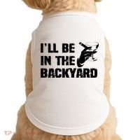 Ill Be In The Backyard Bourbon And Stogie Doggie Tank thumb 0