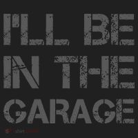 I'll Be in The Garage Mechanic Dad Joke Handyman Grandpa Fun Women's Sweatshirt thumb 2