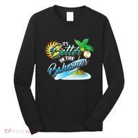 Its Better In The Bahamas Cute Bahamian Island Gift Long Sleeve Shirt thumb 0