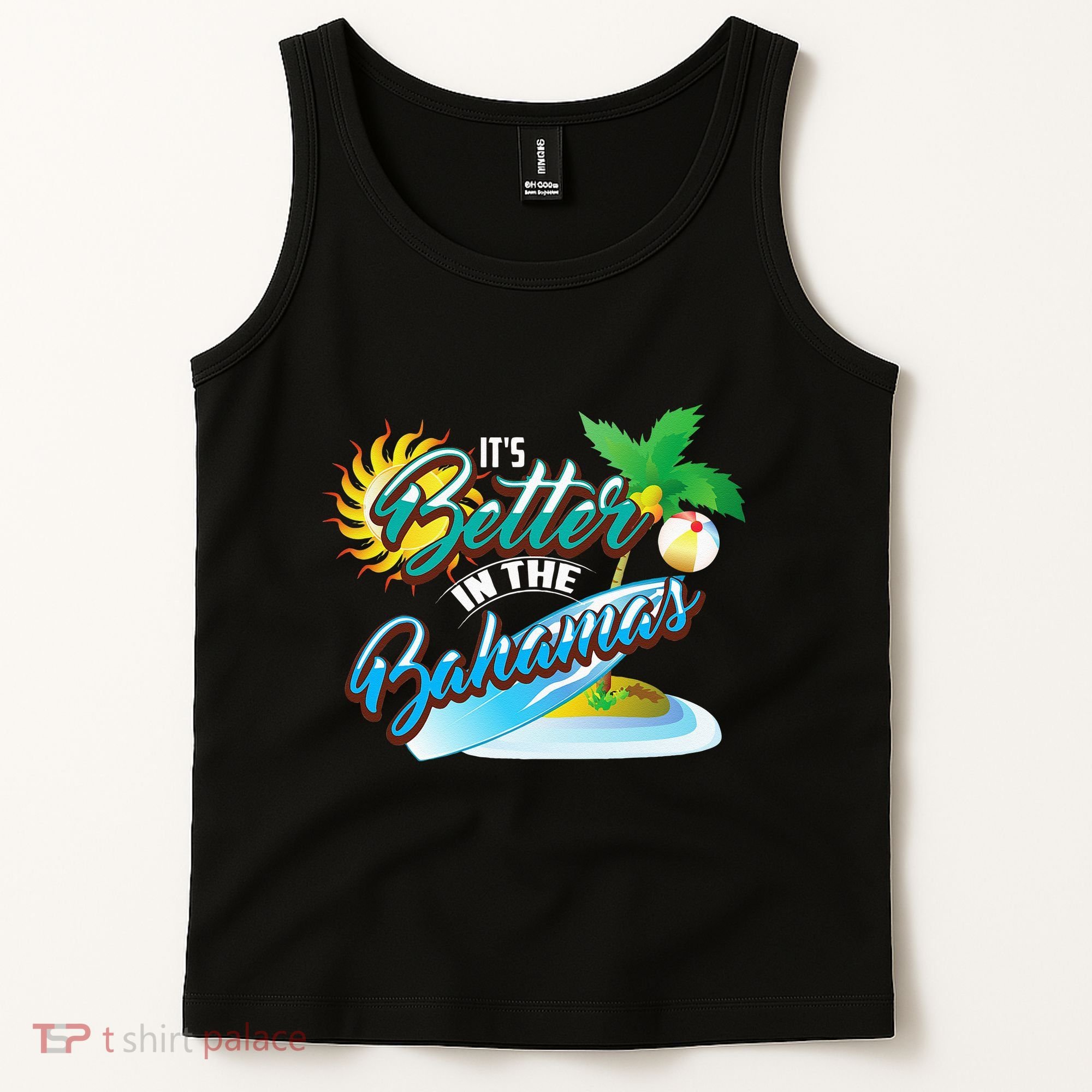 Its Better In The Bahamas Cute Bahamian Island Gift Tank Top