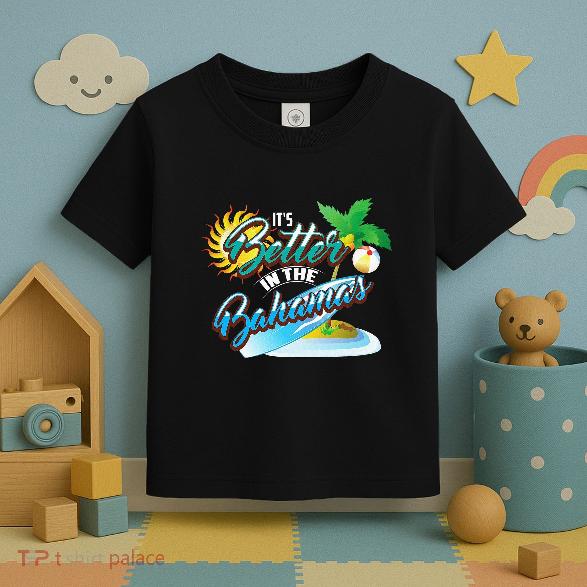 Its Better In The Bahamas Cute Bahamian Island Gift Toddler T-Shirt