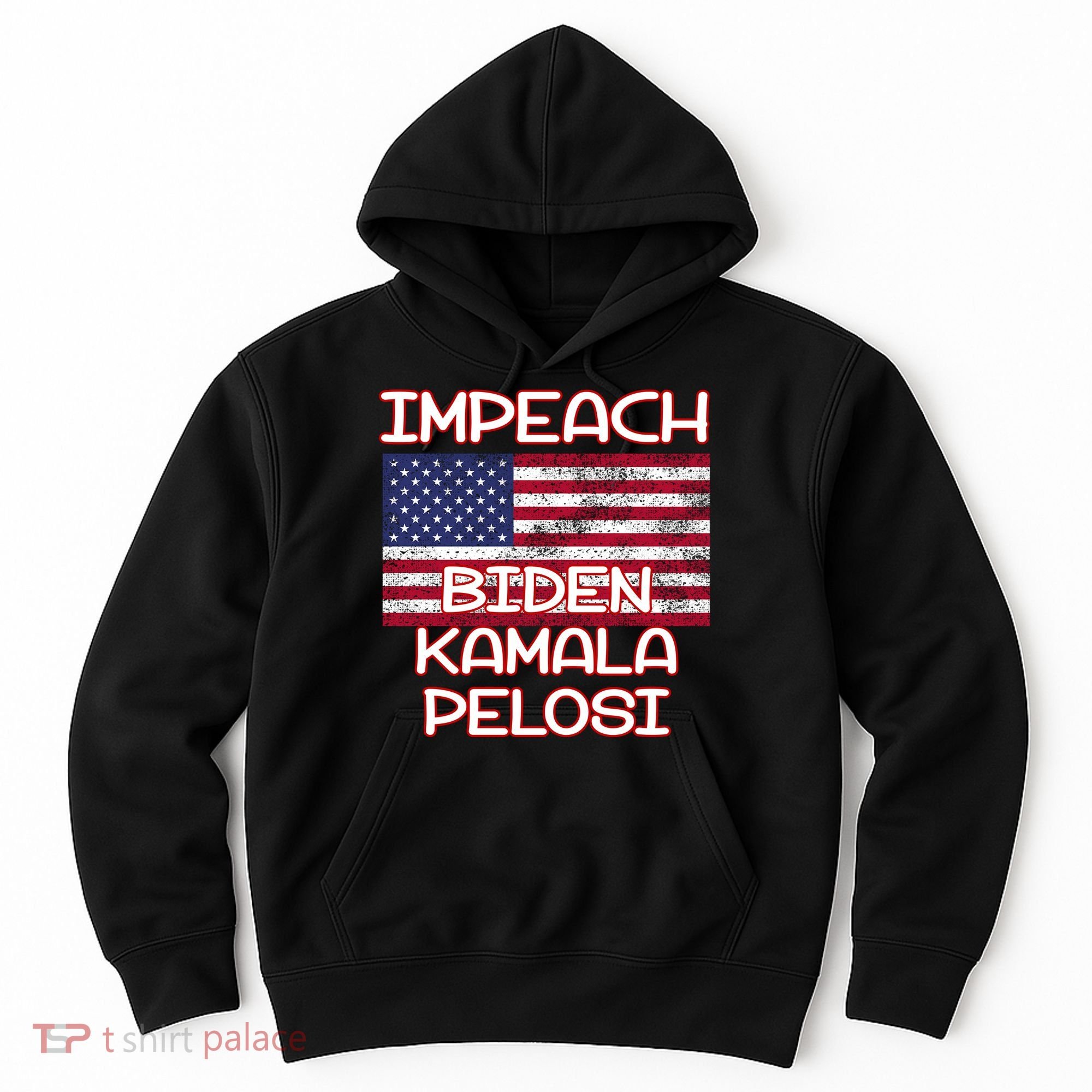 Impeach Biden Kamala Pelosi Hoodie