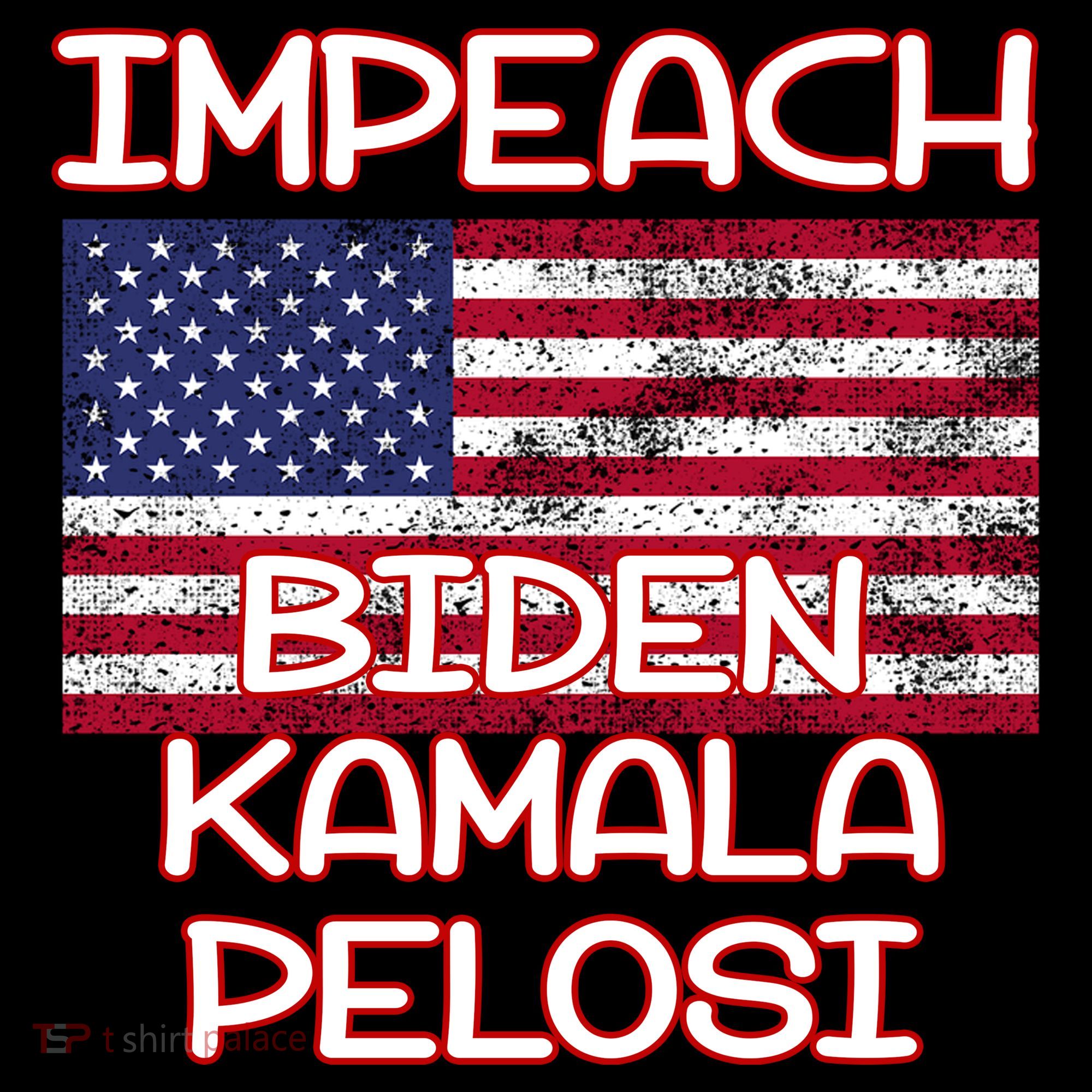 Impeach Biden Kamala Pelosi Long Sleeve Shirt