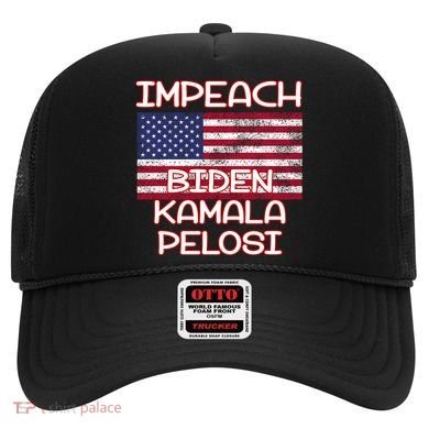 Impeach Biden Kamala Pelosi Hat