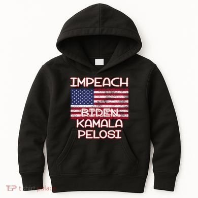 Impeach Biden Kamala Pelosi Kids Hoodie