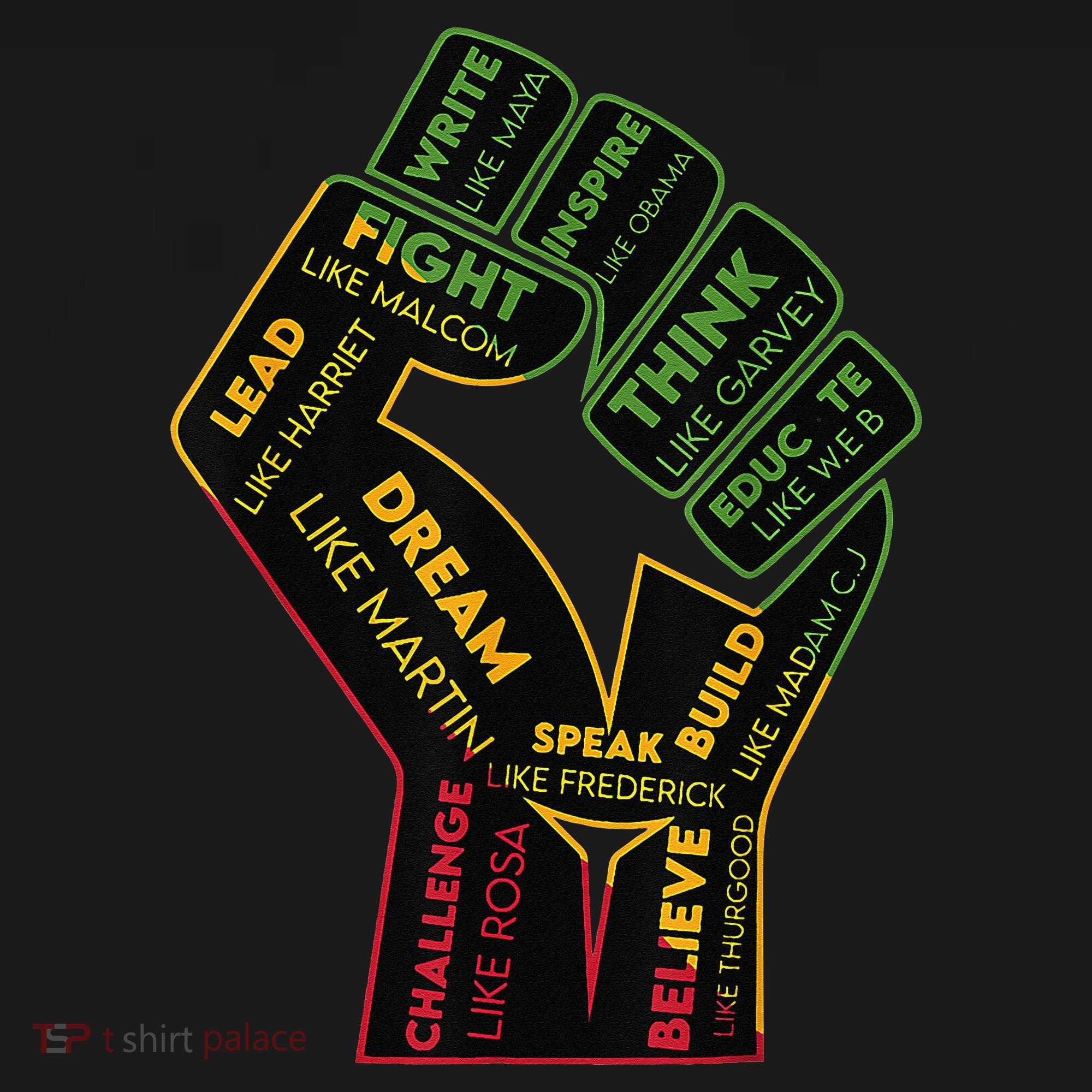 Inspiring Black Leaders Power Fist Hand Juneteenth Pride T-Shirt