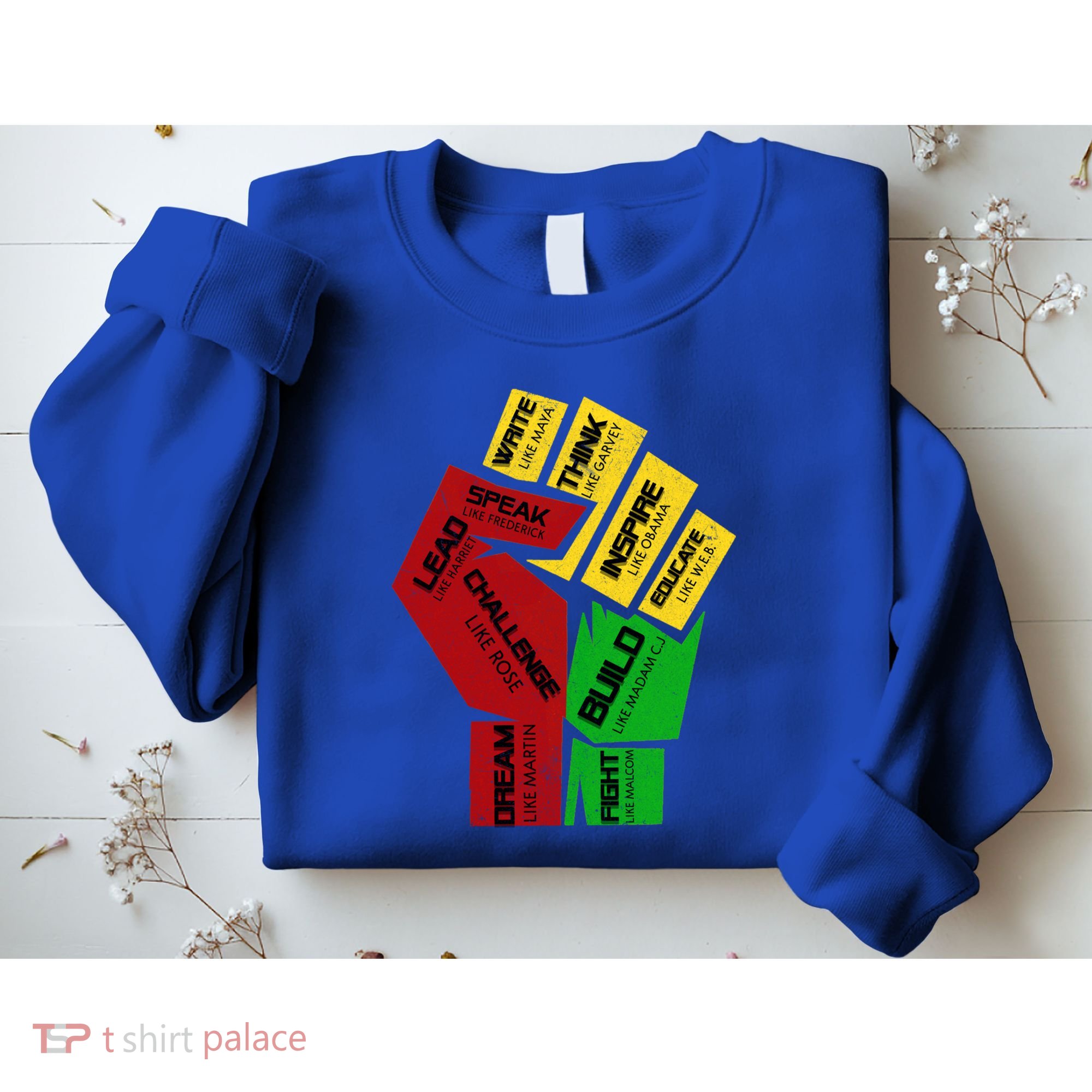Inspiring Black Leaders Power Fist Hand Black History Month Gift Sweatshirt