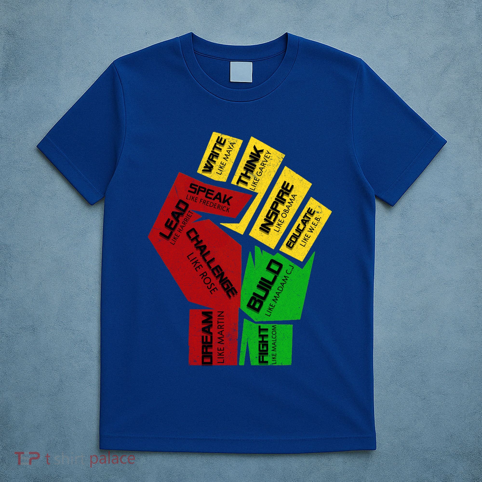 Inspiring Black Leaders Power Fist Hand Black History Month Gift T-Shirt